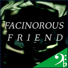 facinorousfriend-album